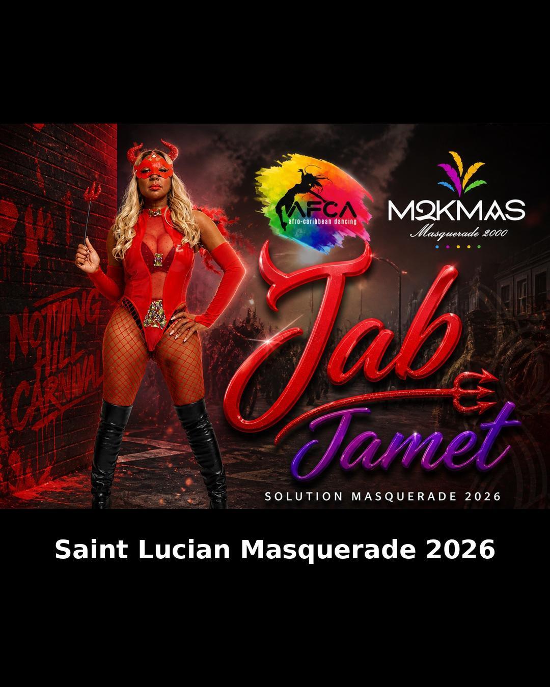 Jab Jamet — Saint Lucian Masquerade 2026
